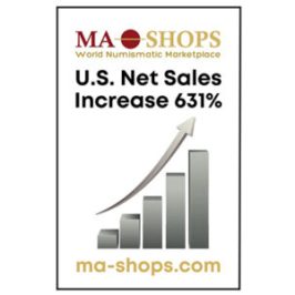 U.S. Sales Surge at MA-Shops Numismatic Marketplace